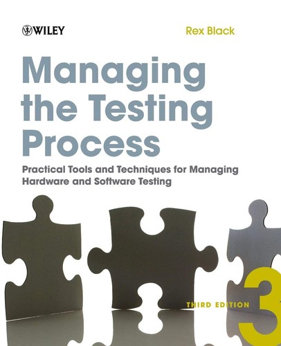 Managing the testing process - the,