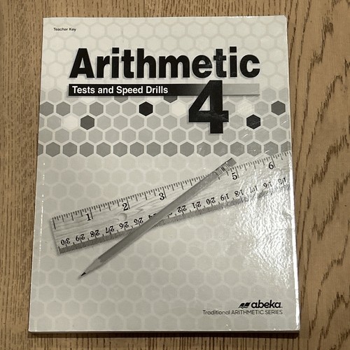 Abeka arithmetic tests and - arithmetic, 4
