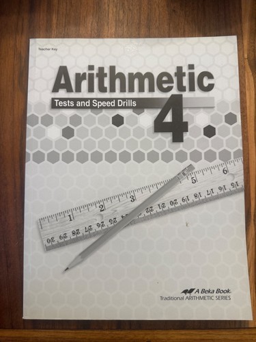 Abeka arithmetic tests - 4, and